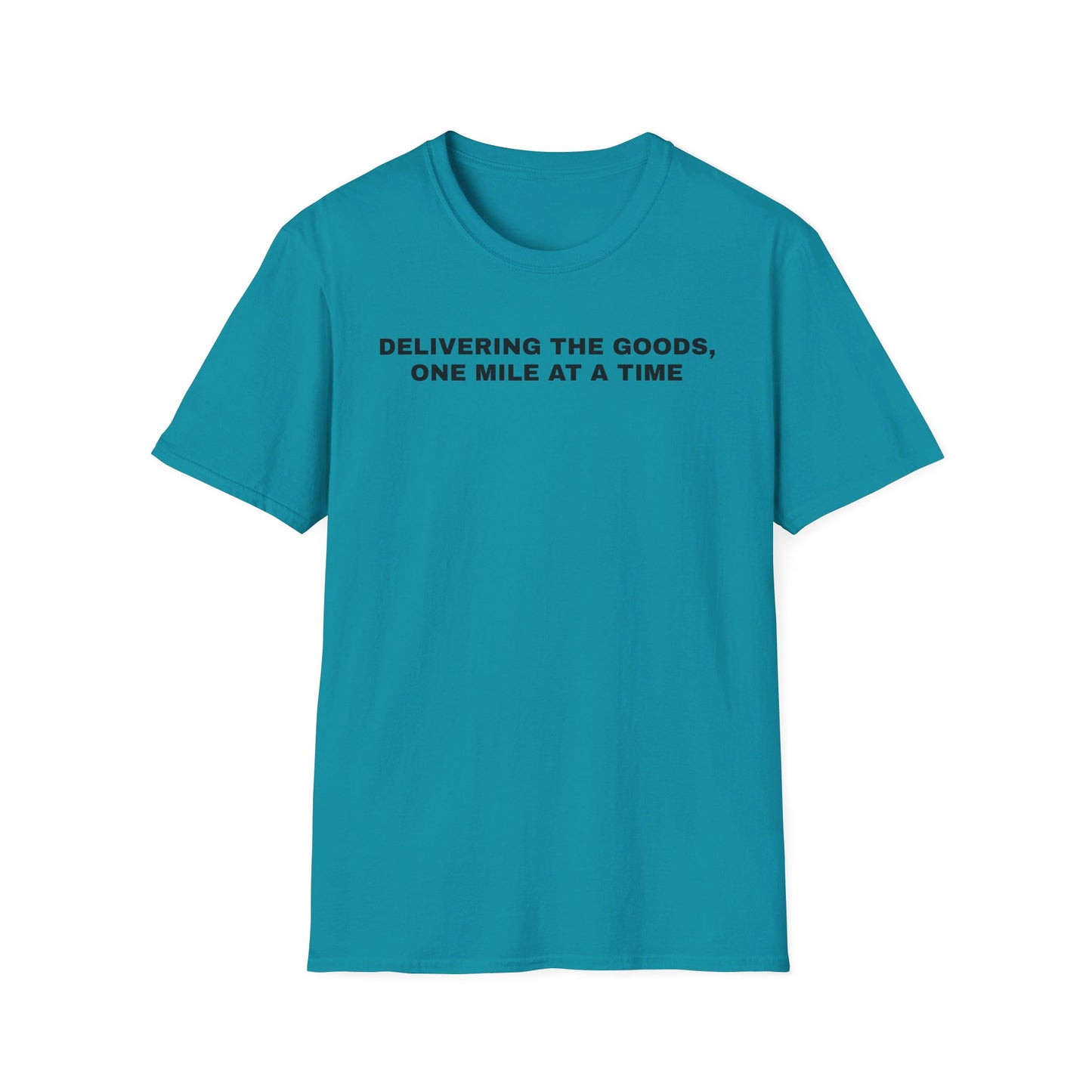 Delivering the Goods, One Mile At a Time T-Shirt