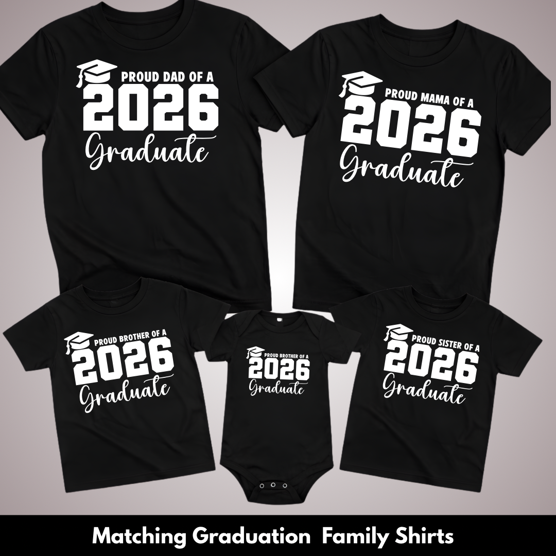 Proud Family Matching Graduation Shirt 2026